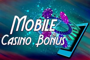 Mobile Casino Bonus