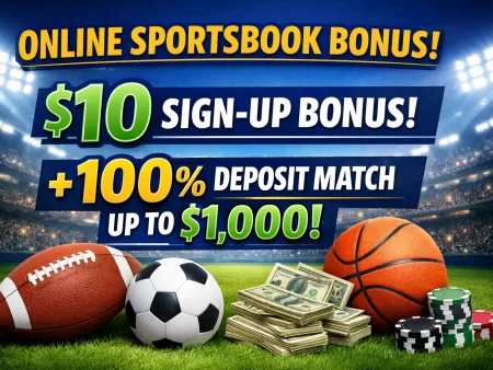Online Sportsbook Bonus: $10 Sign-Up + 100% Match