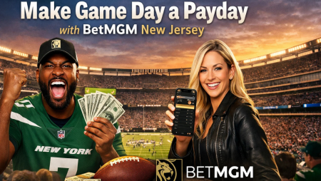 Make Game Day a Payday with BetMGM New Jersey